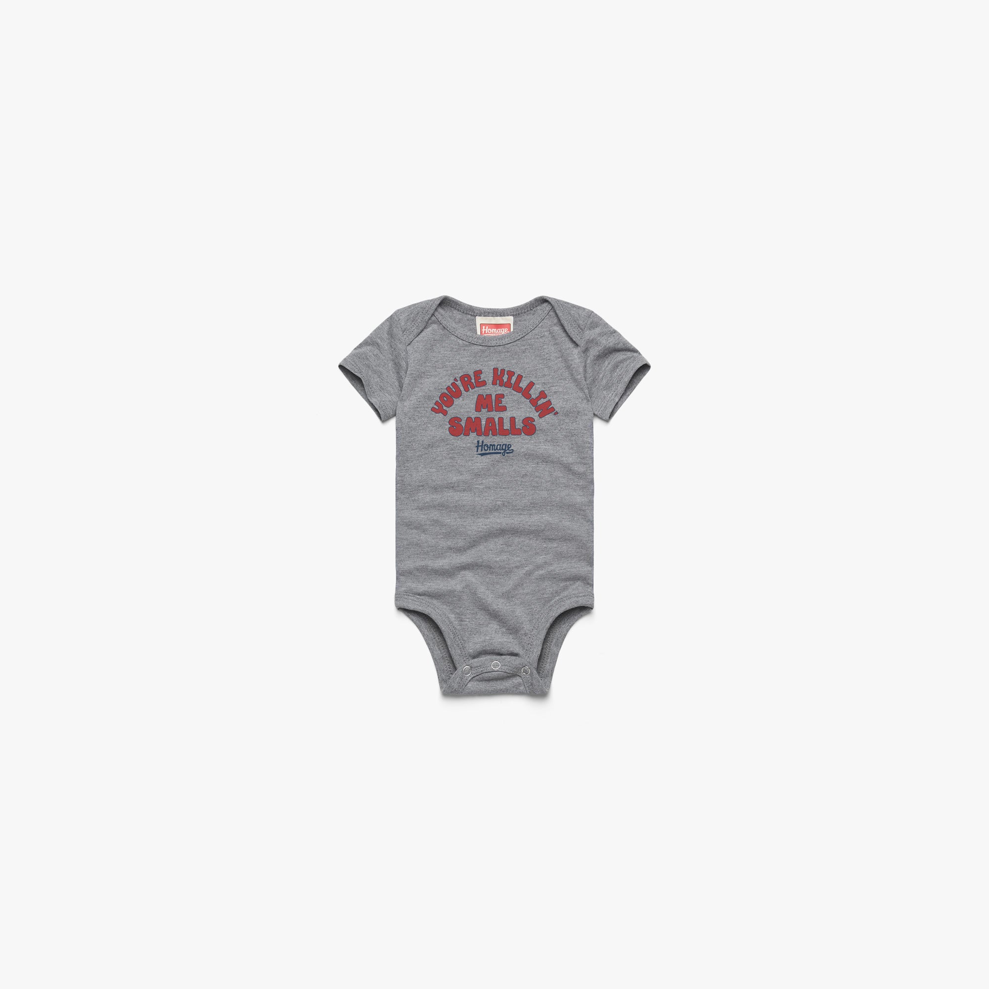 You're Killin' Me Smalls Baby One Piece Free Shipping Shop