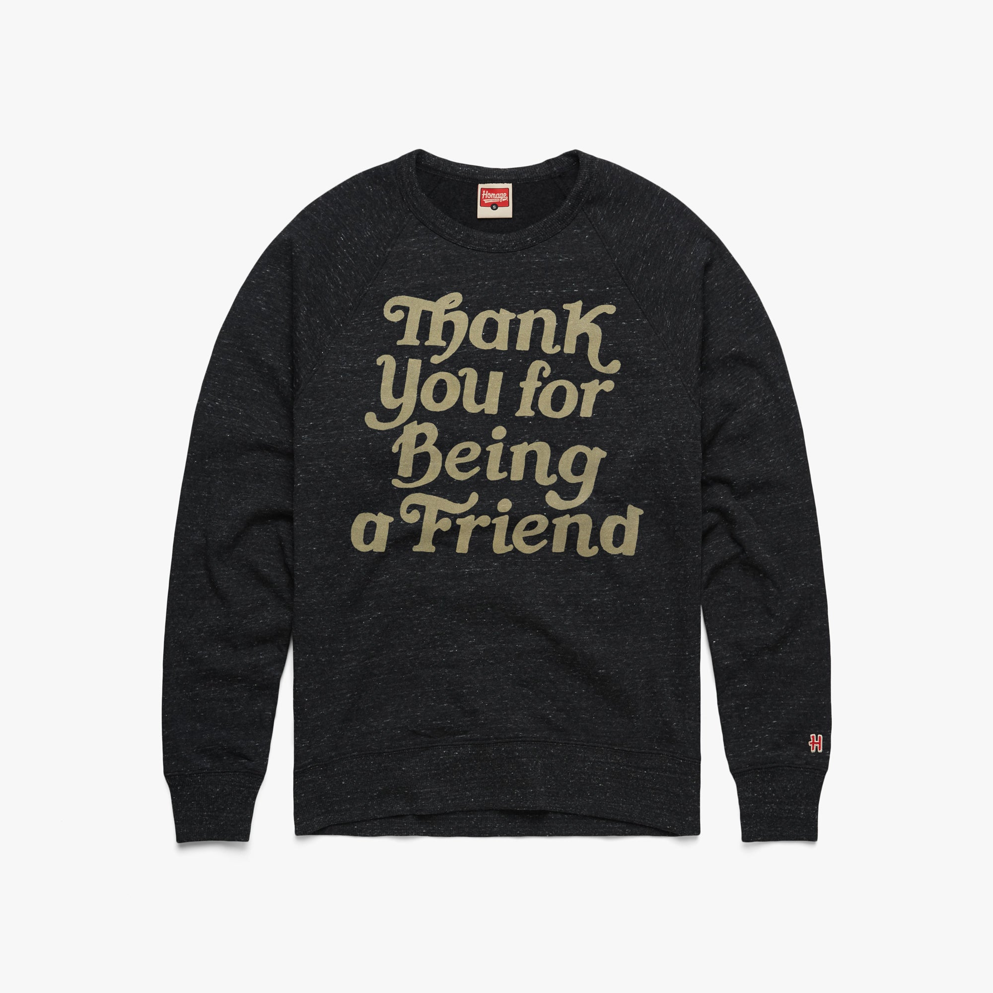 Thank You For Being A Friend Crewneck Shop Sale Online