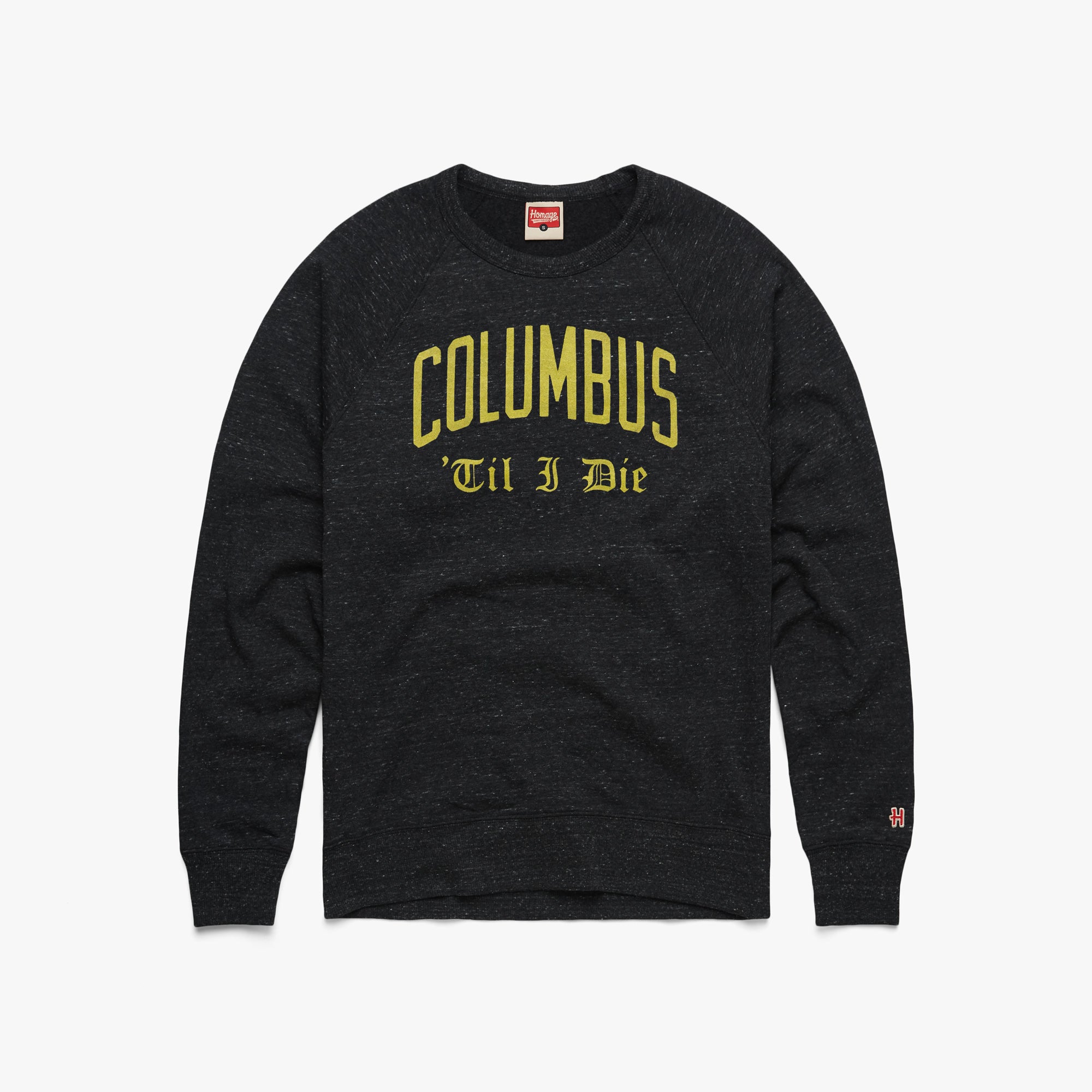 Columbus 'Til I Die Crewneck Collections For Sale