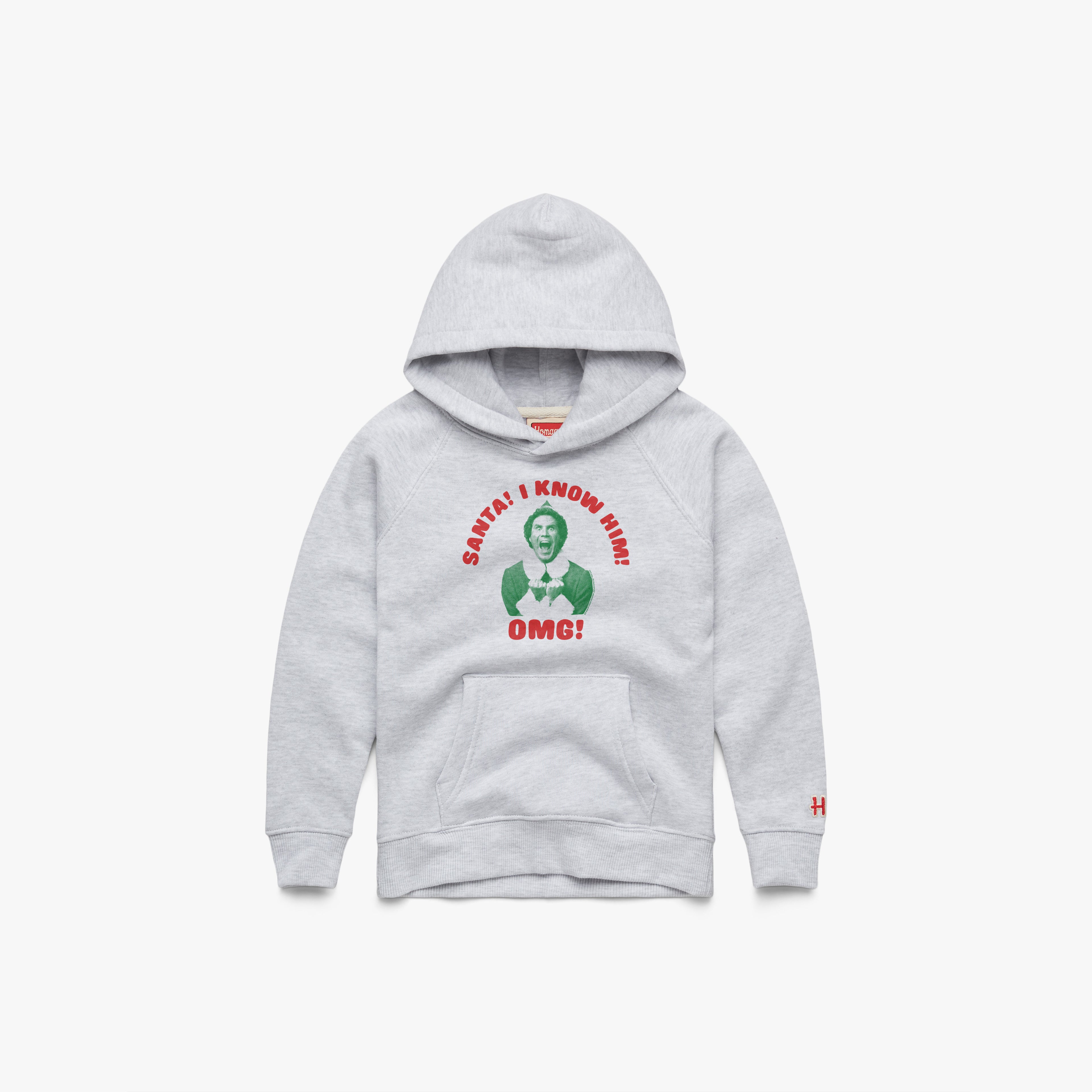 Youth Santa! I Know Him! OMG! Hoodie Original For Sale