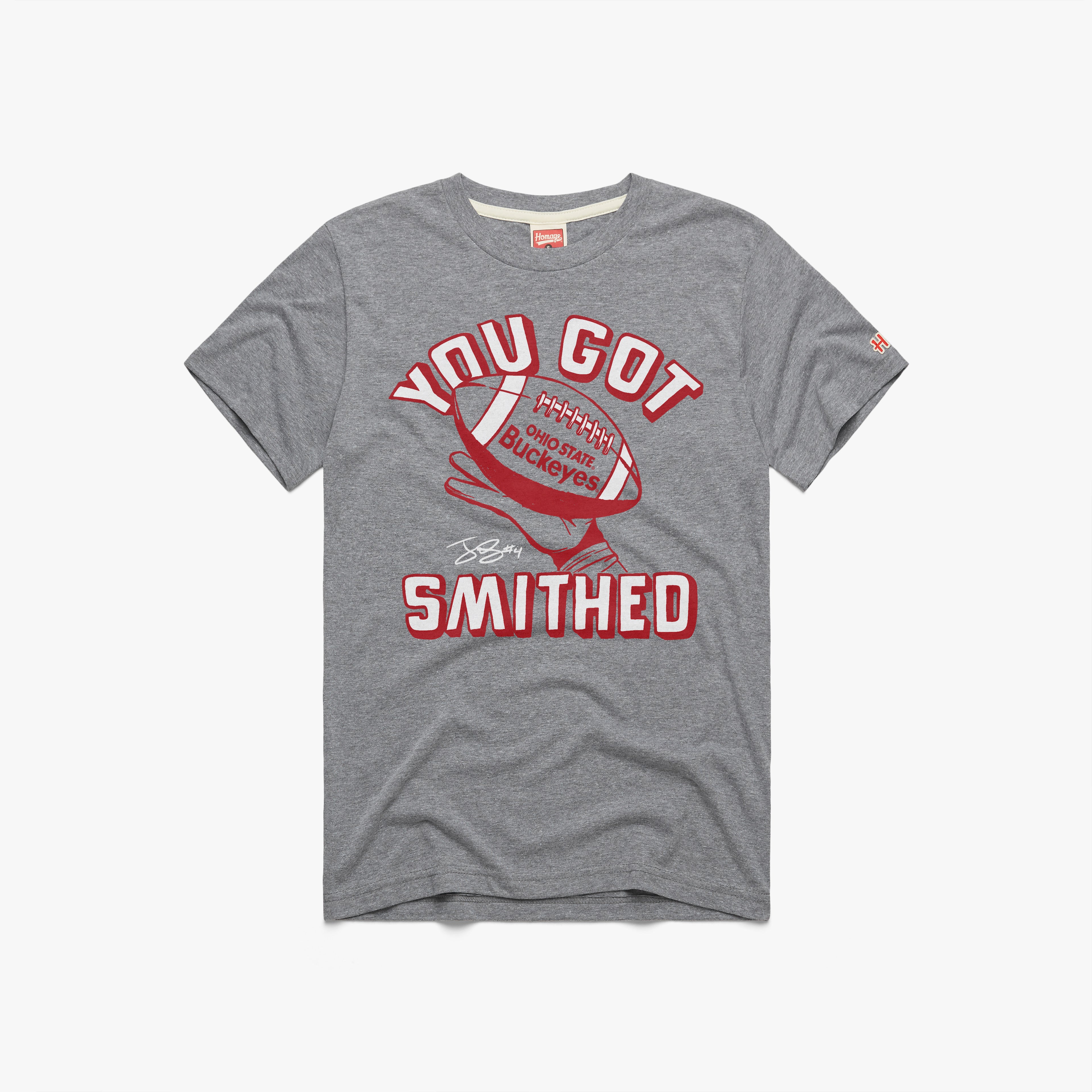 Ohio State Jeremiah Smith You Got Smithed Free Shipping Buy