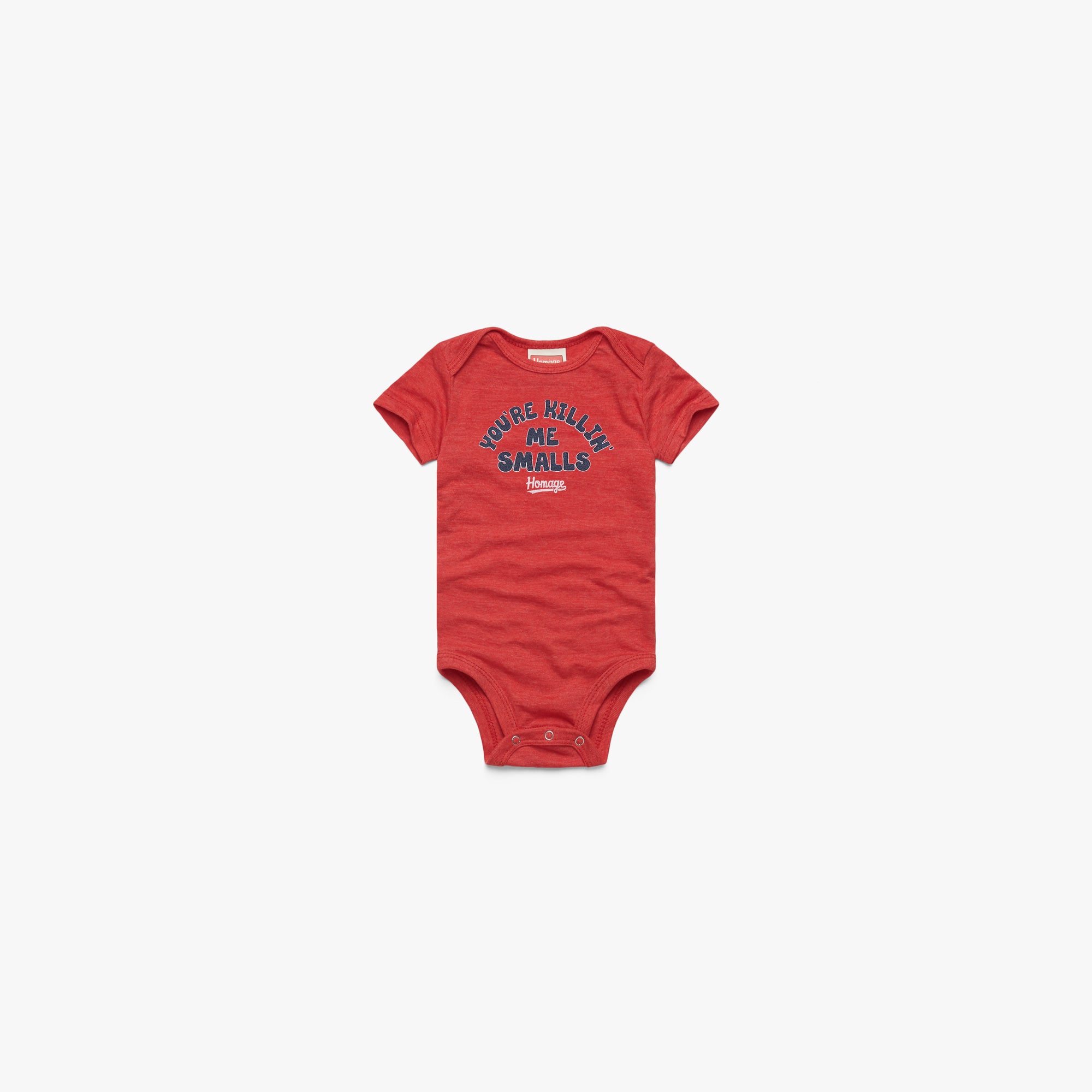 You're Killin' Me Smalls Baby One Piece Free Shipping Shop