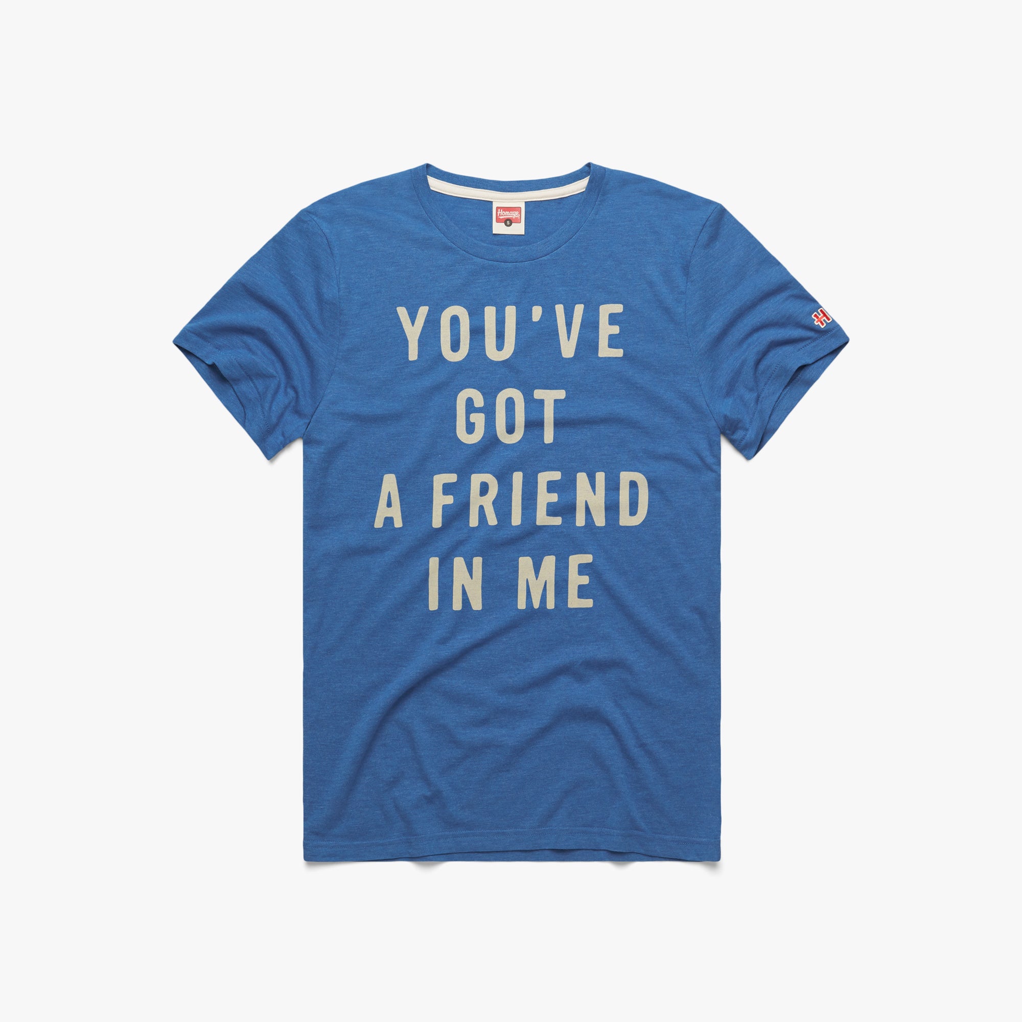 You've Got A Friend In Me 2025 New Sale Online