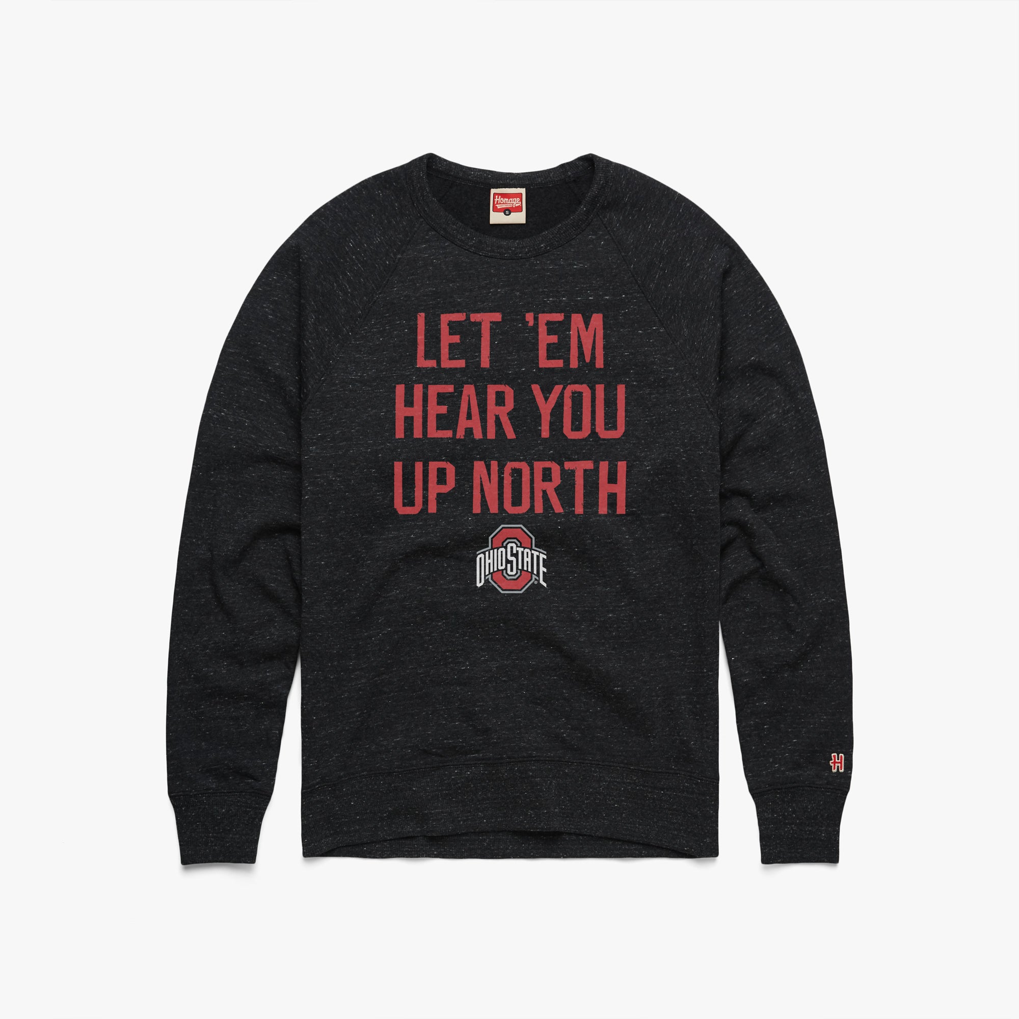 Let 'Em Hear You Up North Crewneck Collections
