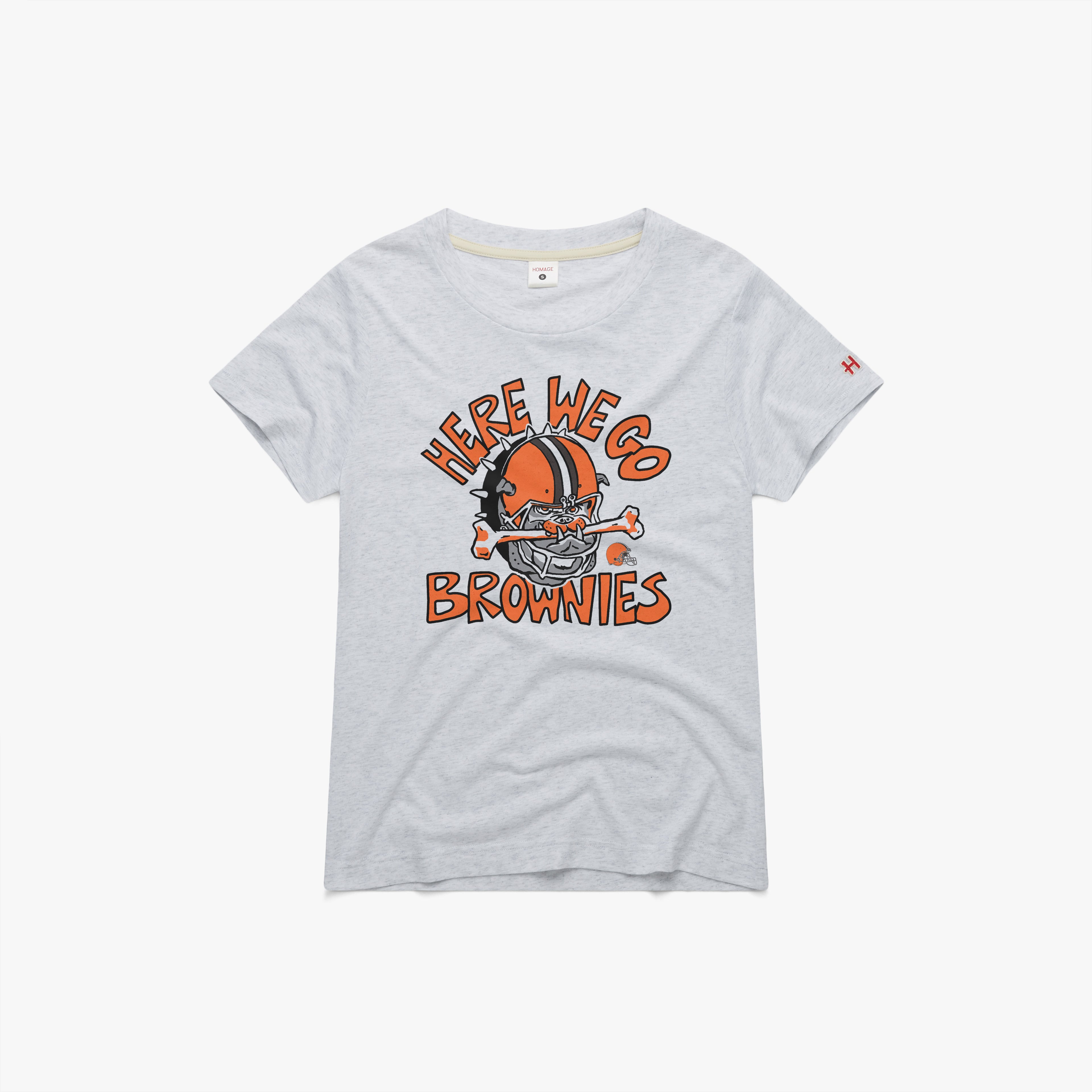 Women's Here We Go Brownies Free Shipping 2025 Unisex