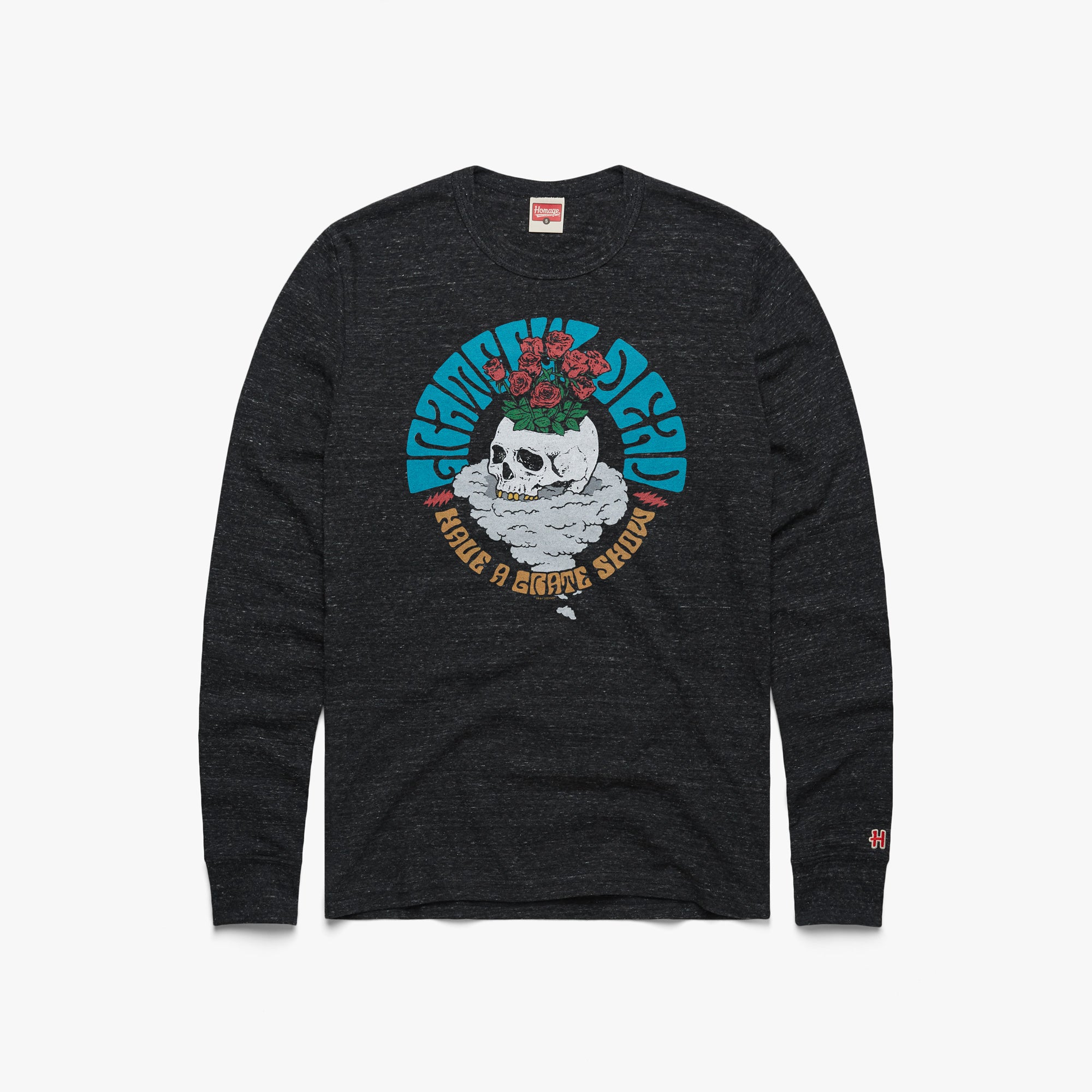 Grateful Dead Have A Grate Show Long Sleeve Tee Free Shipping In China