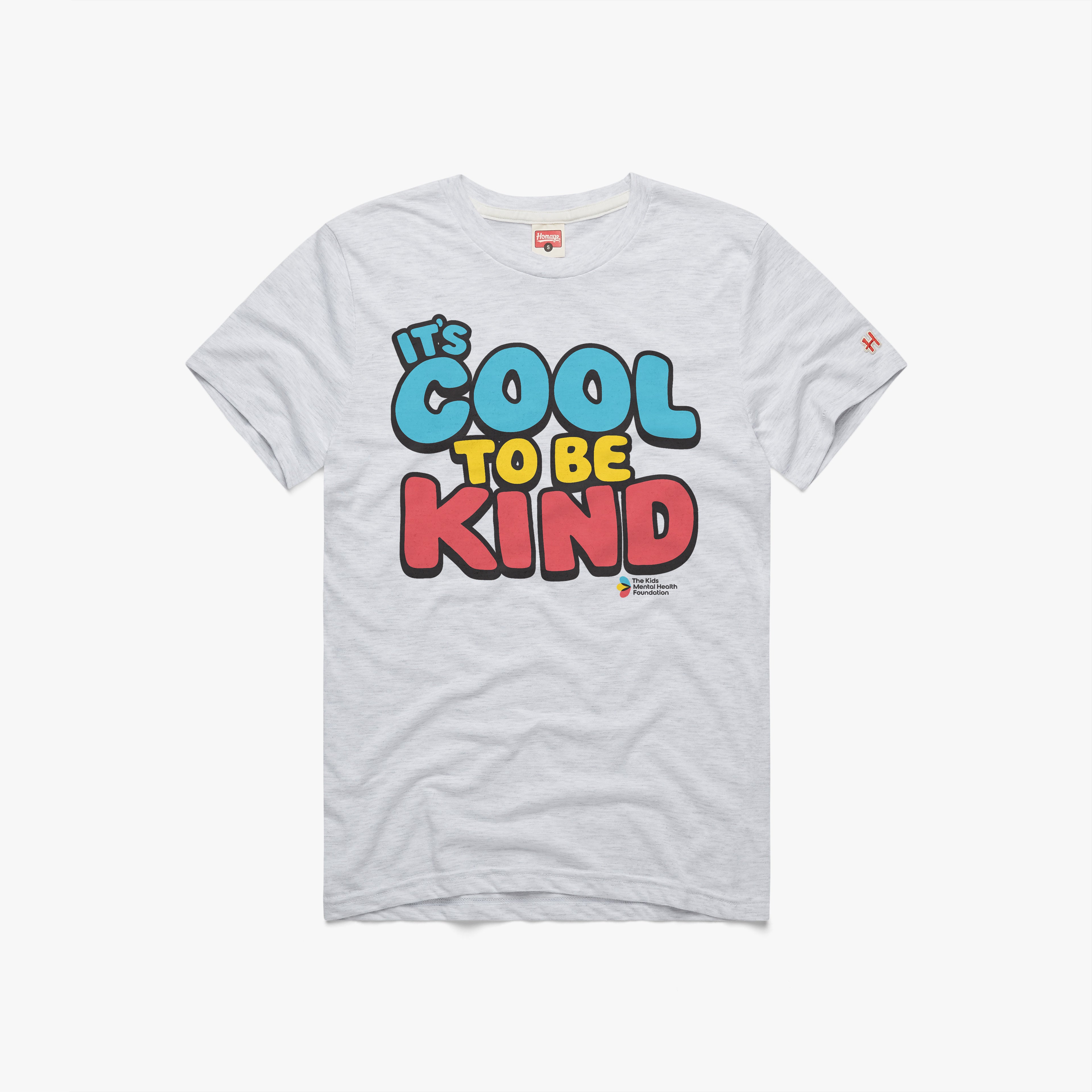 It's Cool To Be Kind Cheap View