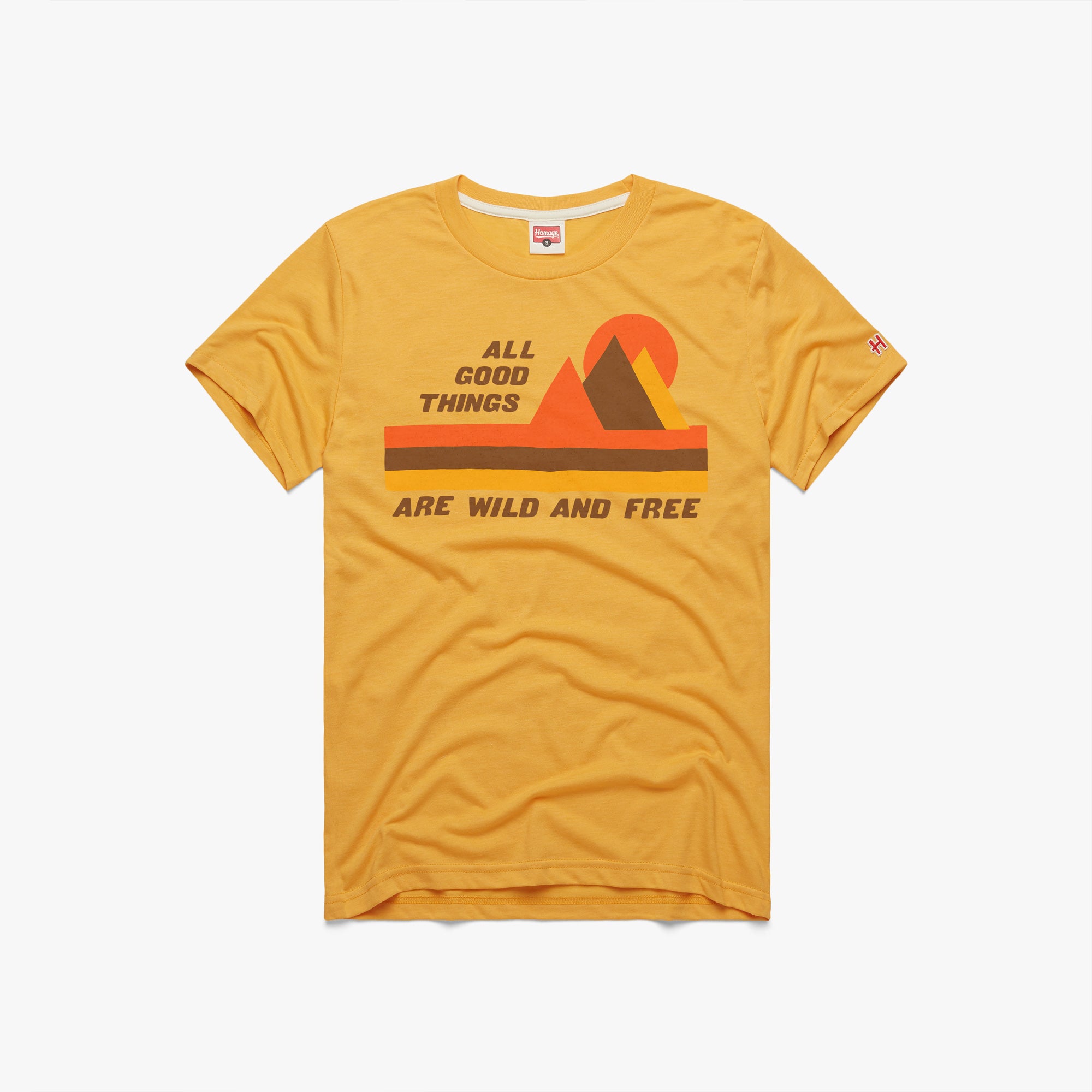 All Good Things Are Wild And Free Free Shipping Good Selling