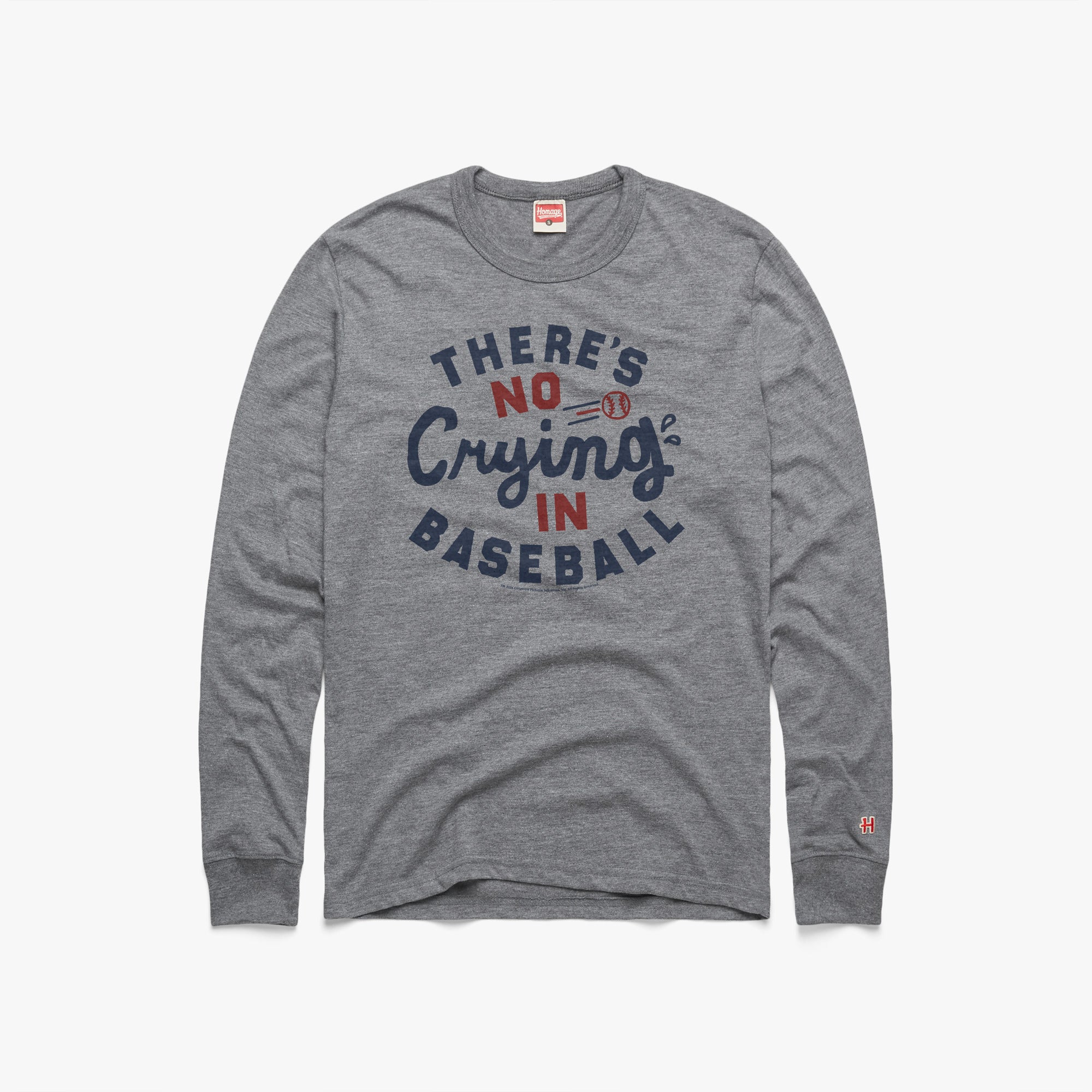 There's No CryIng In Baseball Long Sleeve Tee Cheapest Sale Online