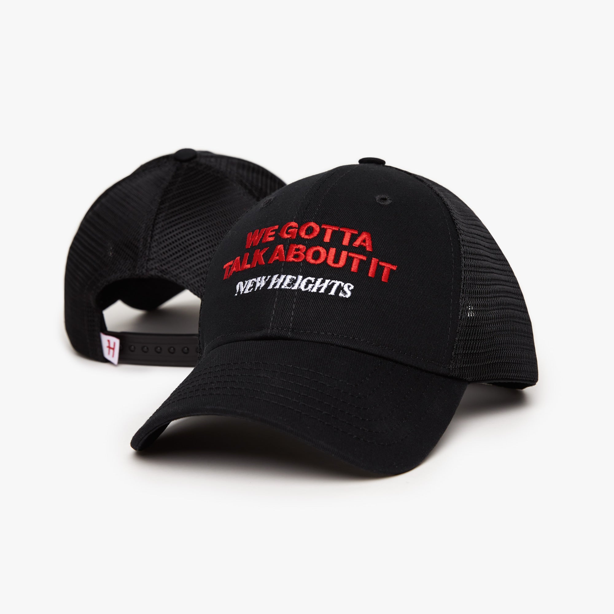 New Heights We Gotta Talk About It Trucker Hat Wide Range Of Sale Online